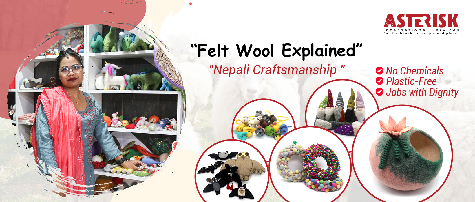 Felt Wool Explained: Natural, Handmade Products from Nepal That Support Artisans & the Earth